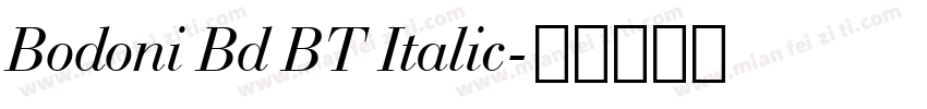 Bodoni Bd BT Italic字体转换